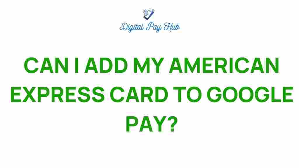 add-american-express-card-google-pay