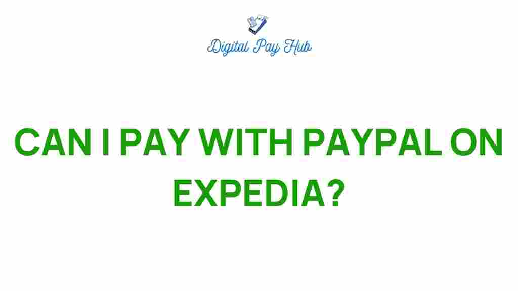 can-pay-with-paypal-on-expedia