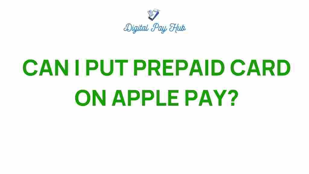 can-i-put-prepaid-card-on-apple-pay