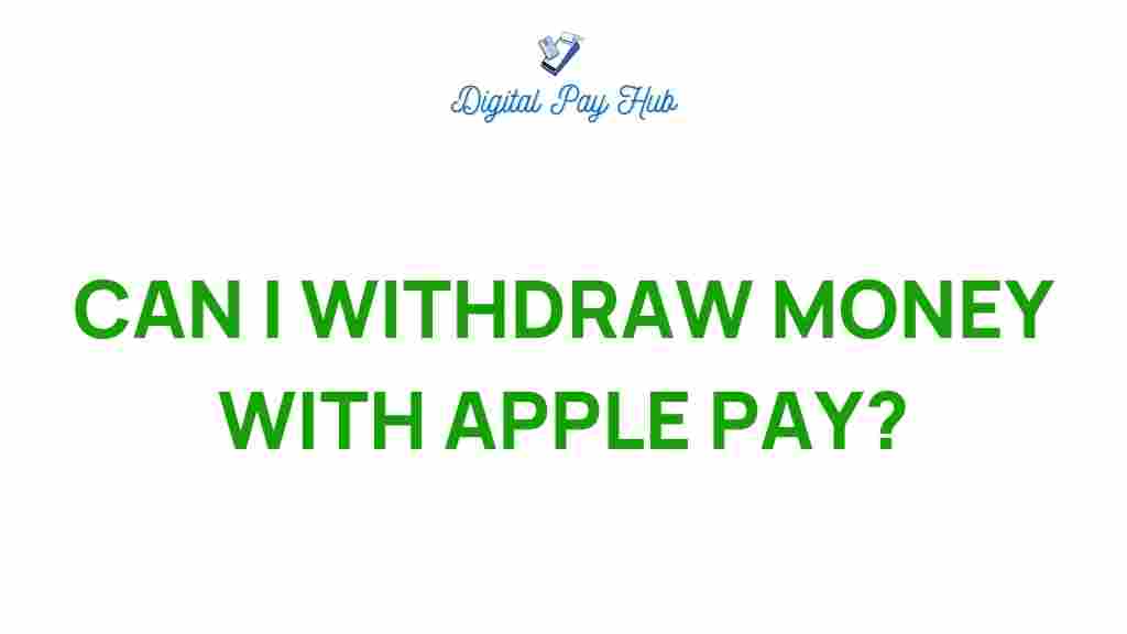 can-i-withdraw-money-with-apple-pay