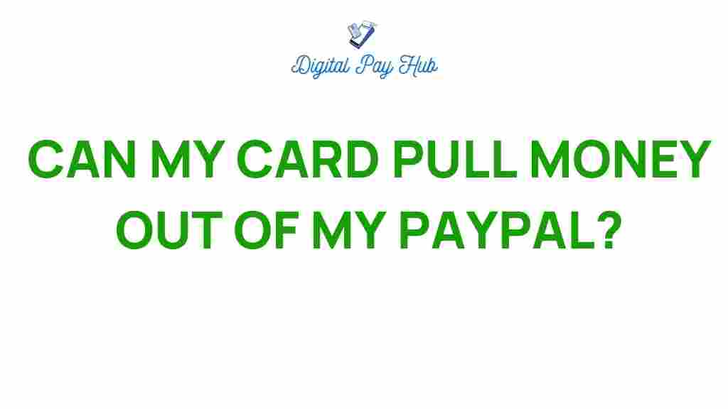 can-my-card-withdraw-funds-from-paypal