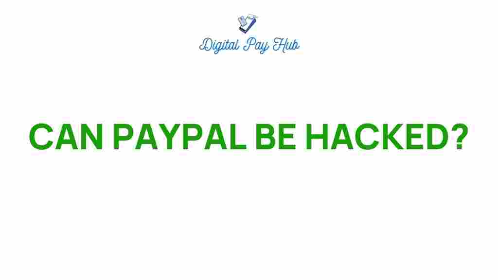 paypal-hacked-security-secrets