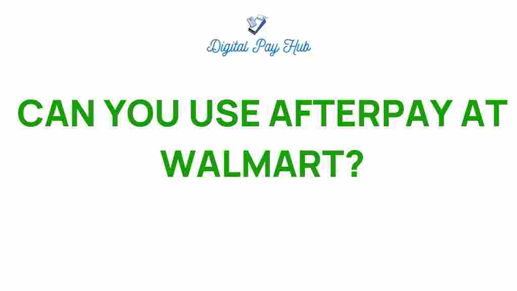 afterpay-at-walmart