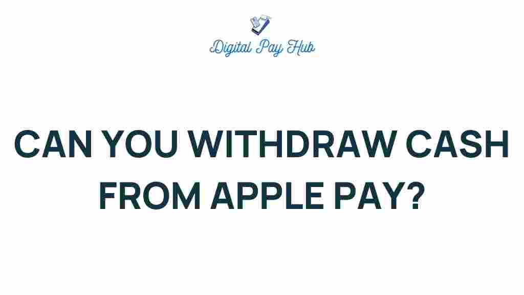 can-you-withdraw-cash-from-apple-pay