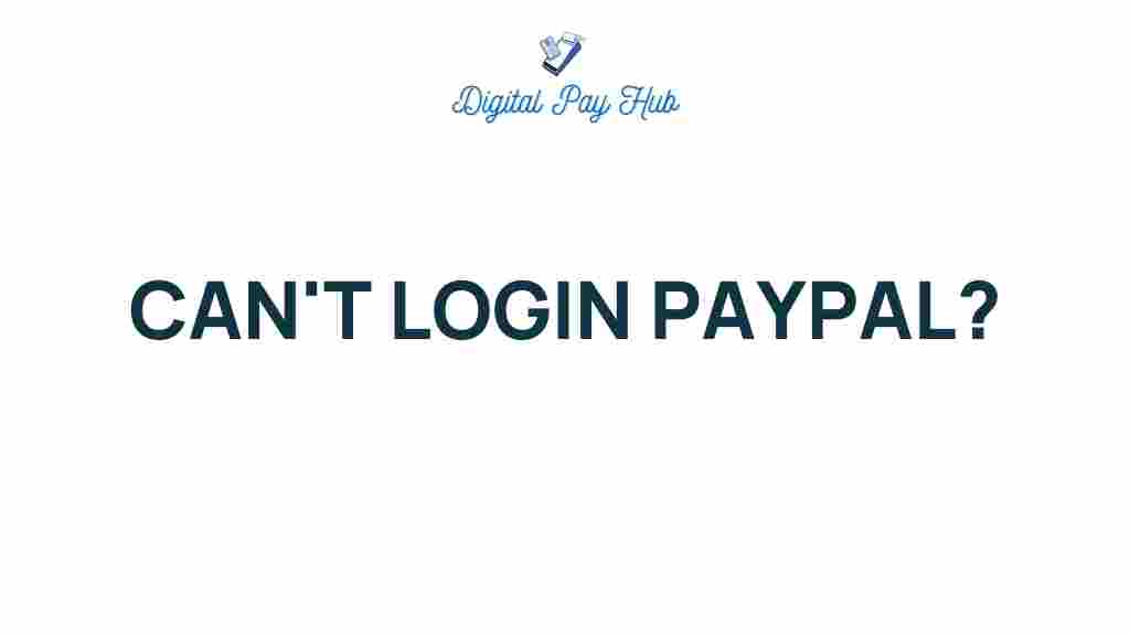 cant-login-paypal