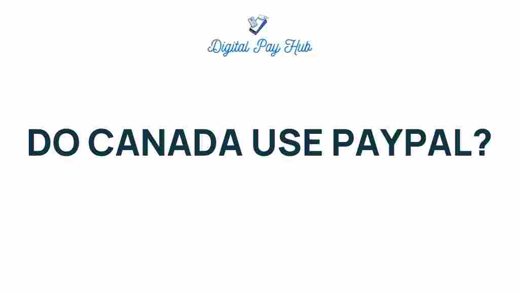 PayPal-canada-use