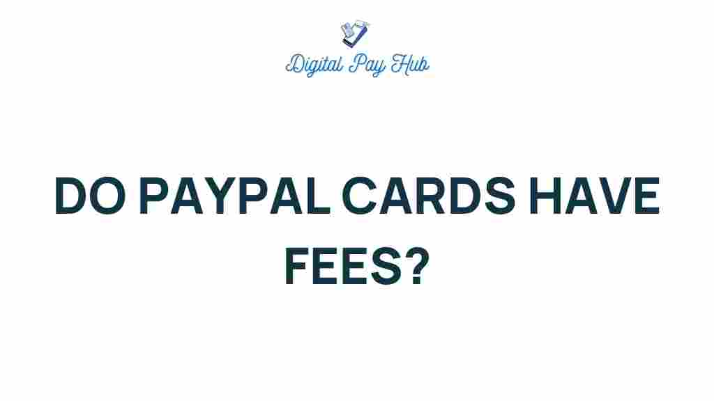 paypal-cards-have-fees