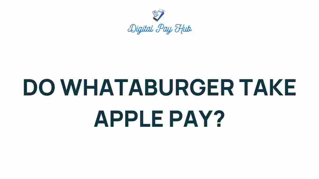 whataburger-accepts-apple-pay