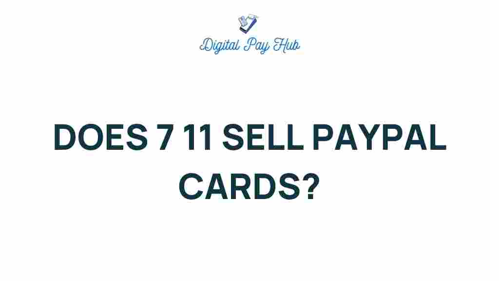 7-eleven-sell-paypal-cards