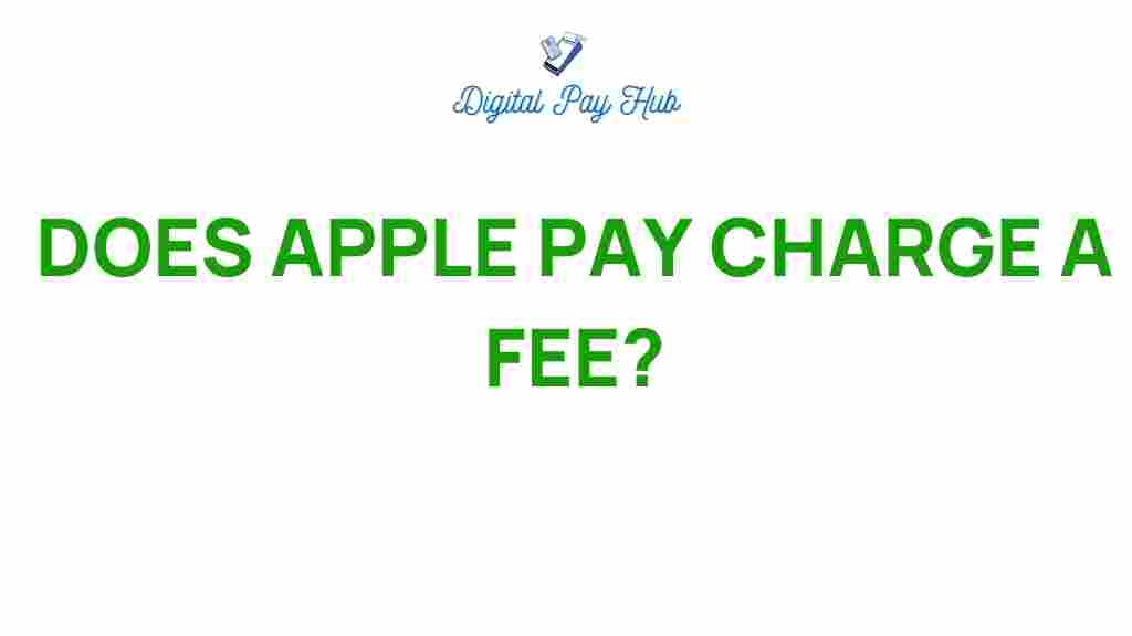 does-apple-pay-charge-a-fee