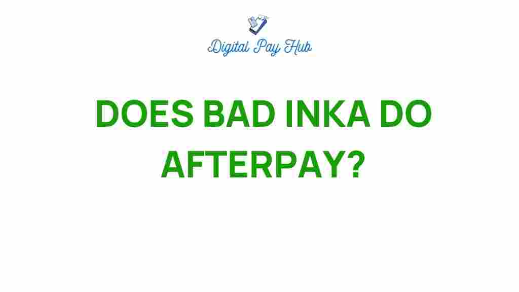 bad-inka-accept-afterpay