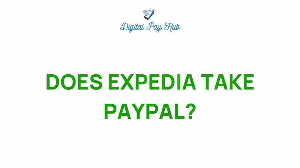 expedia-paypal-acceptance