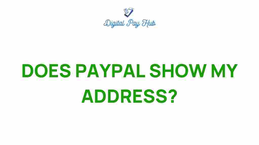 paypal-reveal-address-privacy