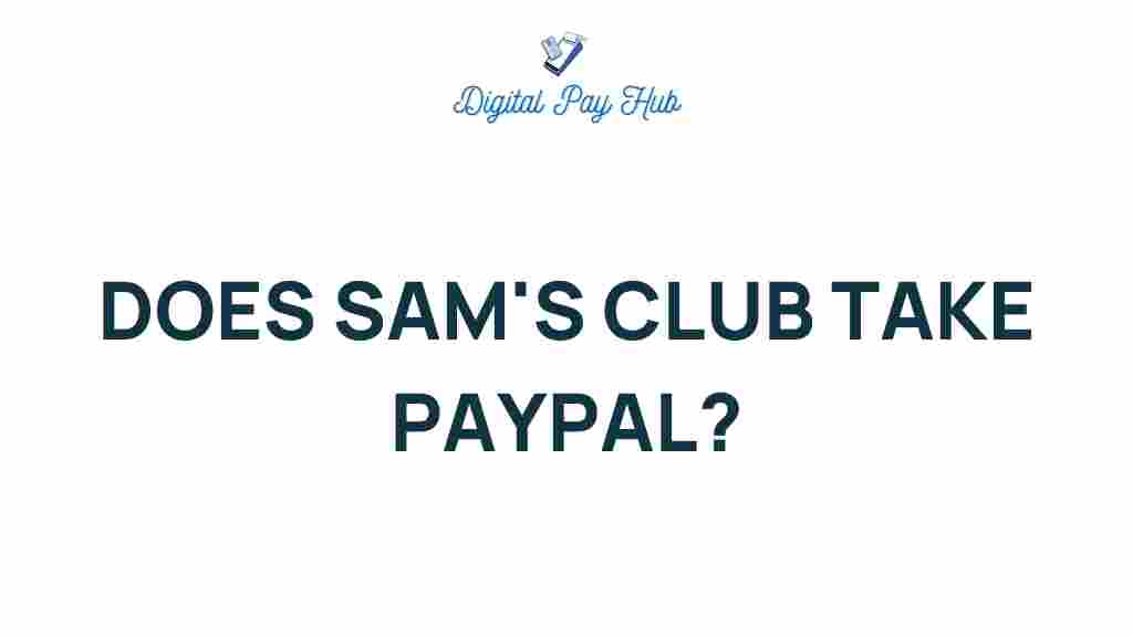 sams-club-paypal-acceptance