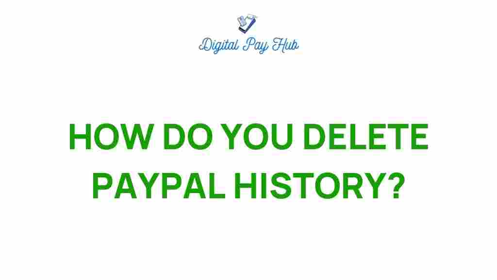 delete-paypal-history