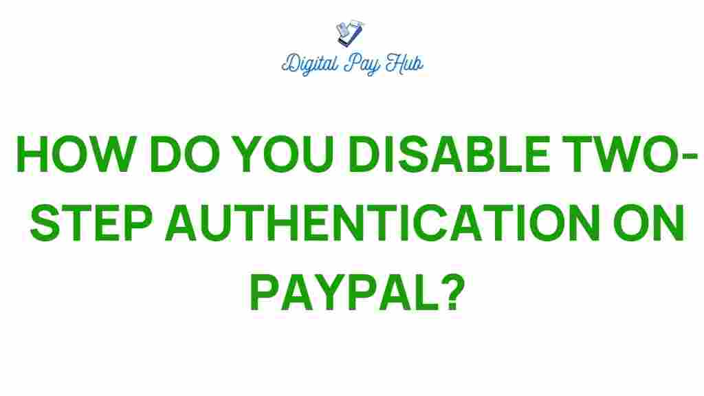 disable-two-step-authentication-paypal