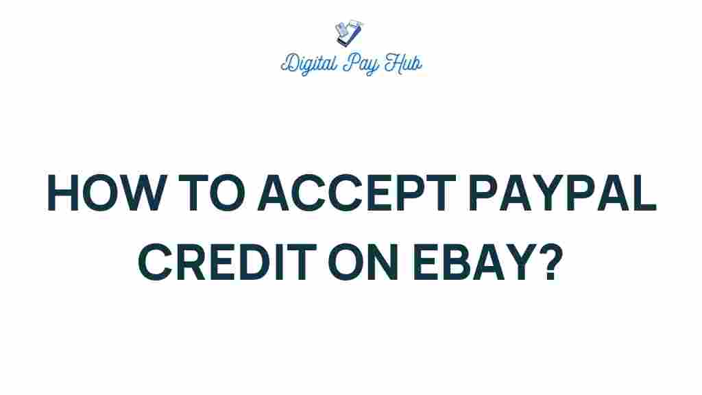 accept-paypal-credit-on-ebay