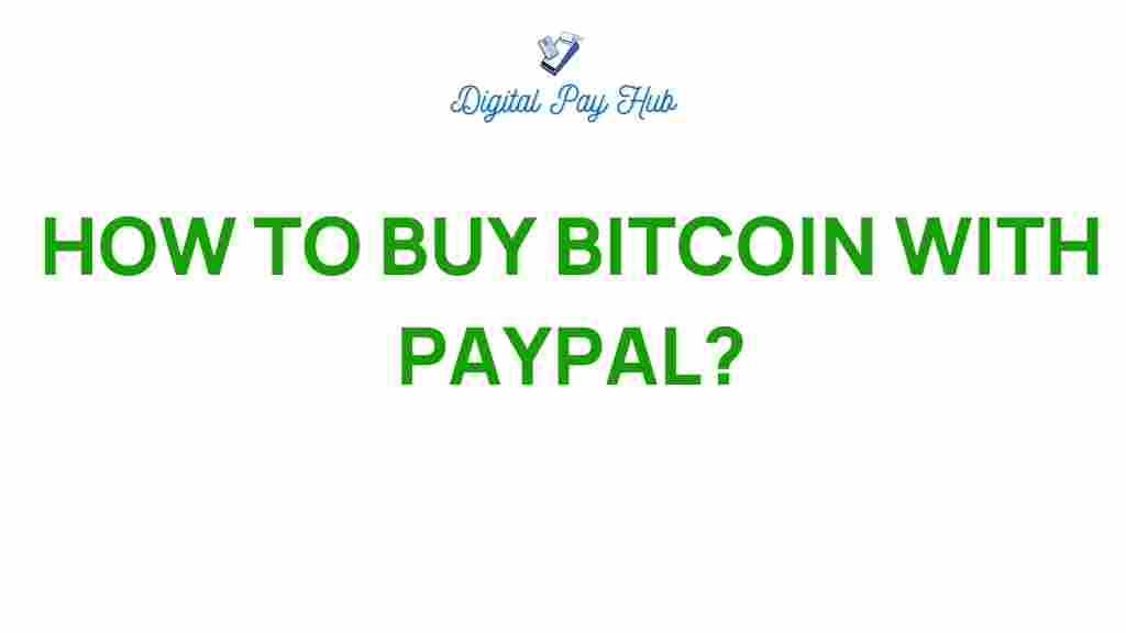 how-to-buy-bitcoin-with-paypal