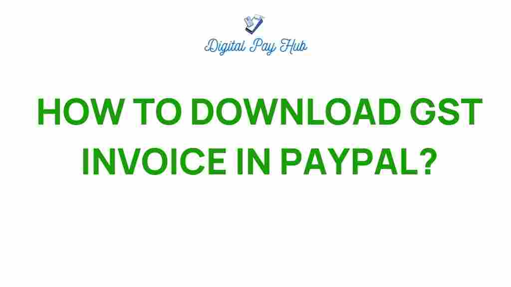 download-gst-invoice-paypal