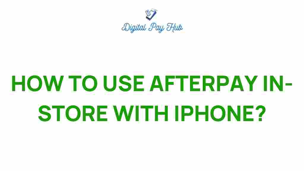 afterpay-in-store-iphone