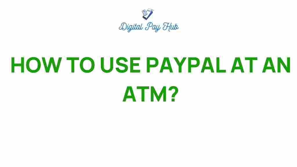 paypal-atm-withdrawals