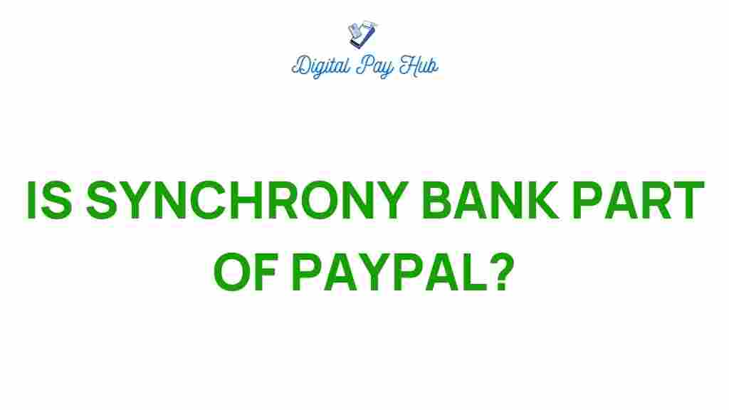 synchrony-bank-paypal-relationship