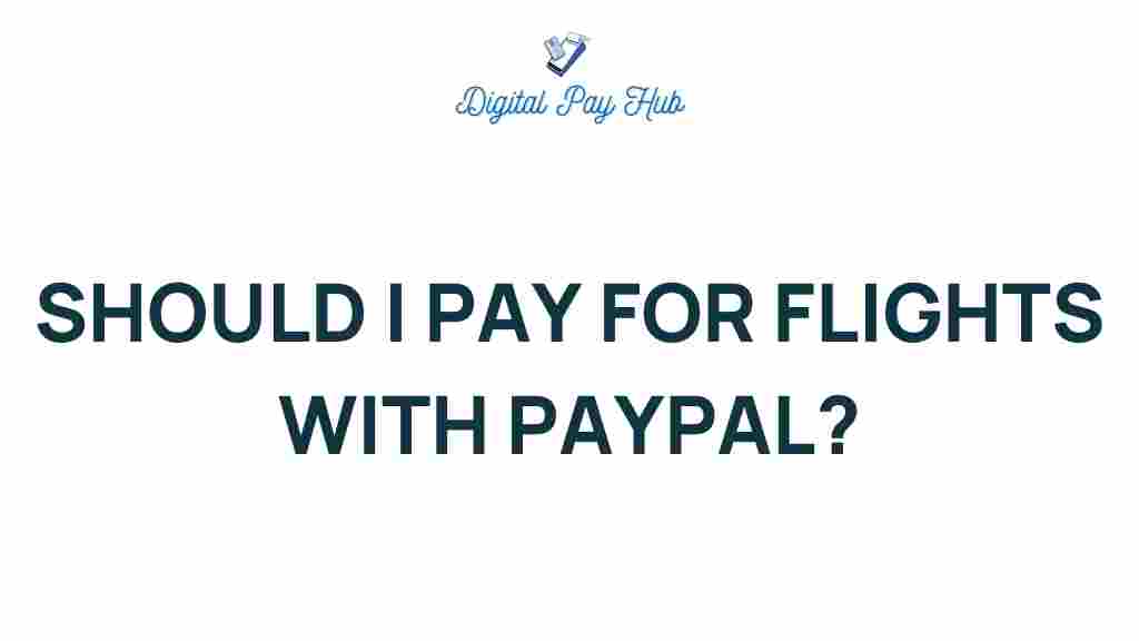 pay-for-flights-with-paypal