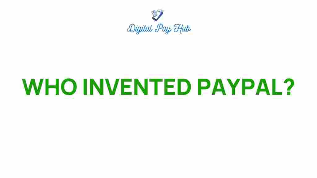 who-invented-paypal