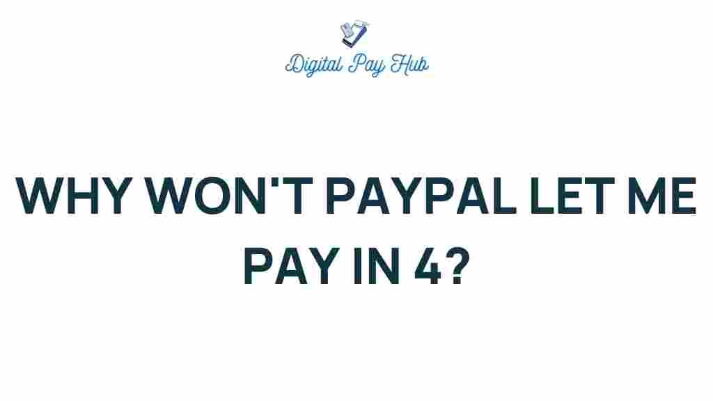 paypal-pay-in-4-elusive