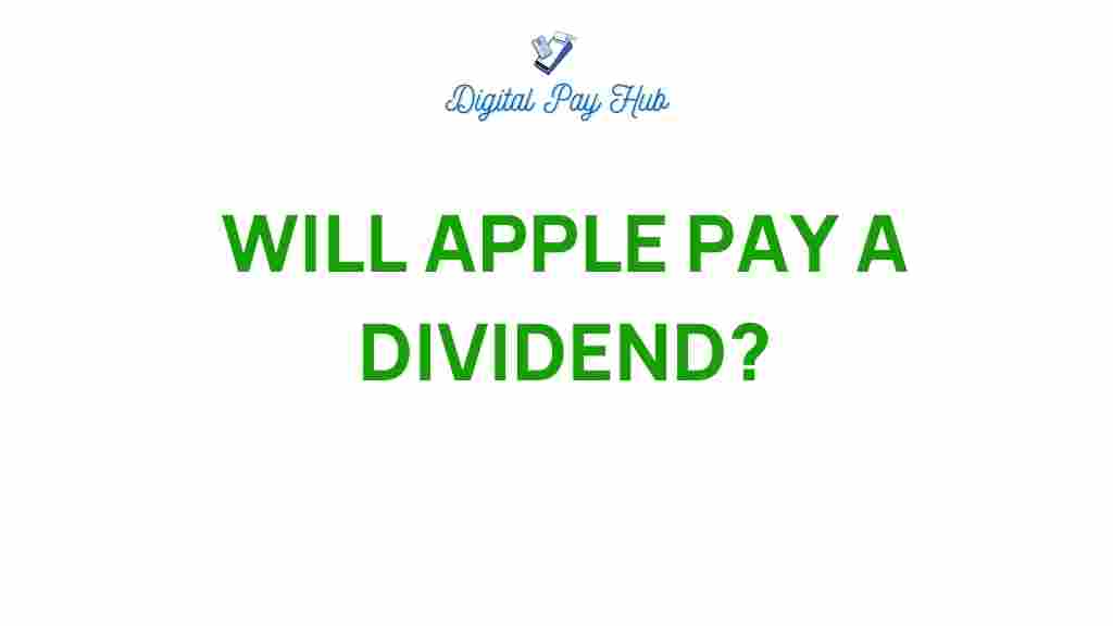 will-apple-pay-dividend