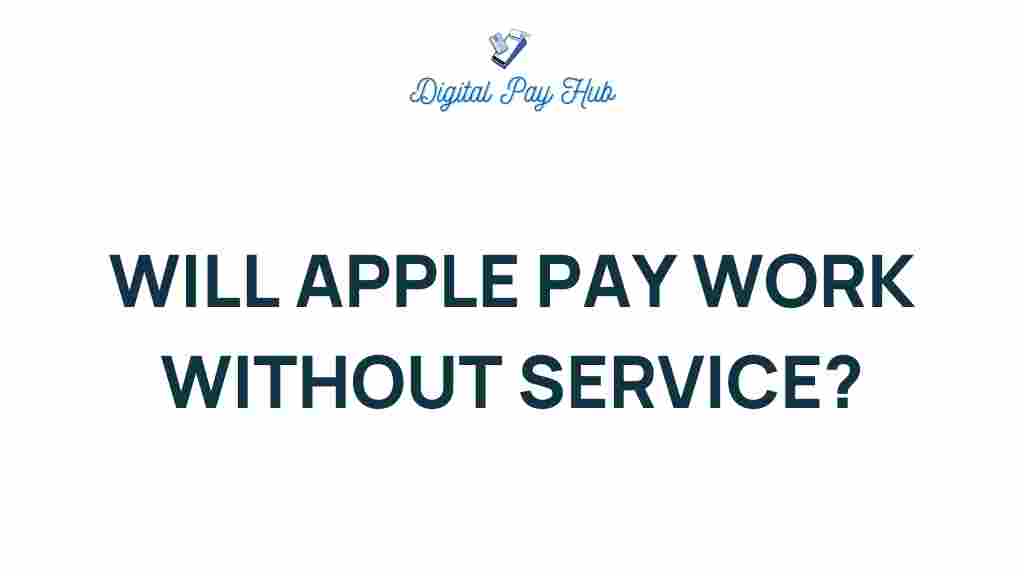 apple-pay-work-without-service