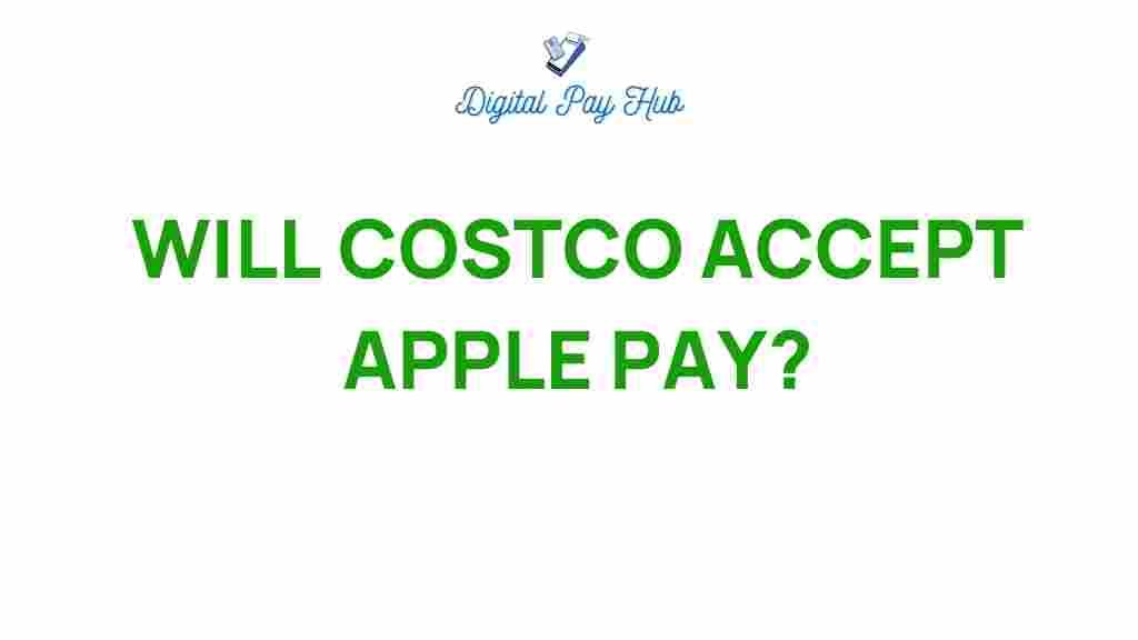 will-costco-accept-apple-pay