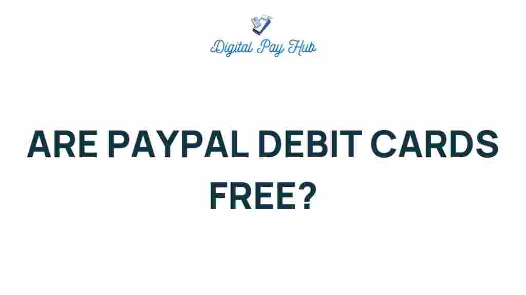 paypal-debit-cards-free