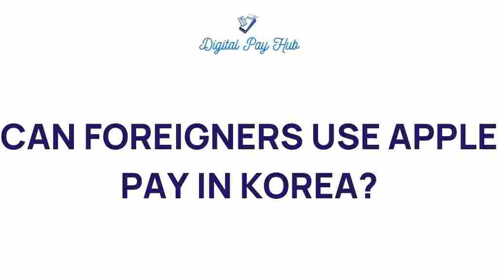 can-foreigners-use-apple-pay-in-korea