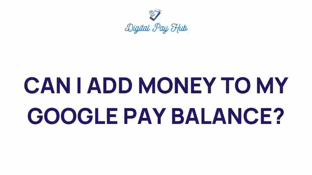 google-pay-add-money-balance