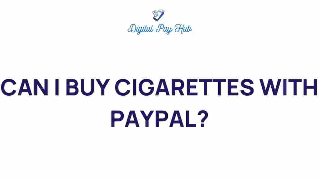 can-i-buy-cigarettes-with-paypal