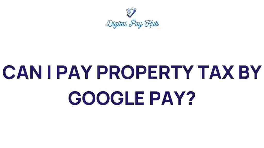 google-pay-property-tax