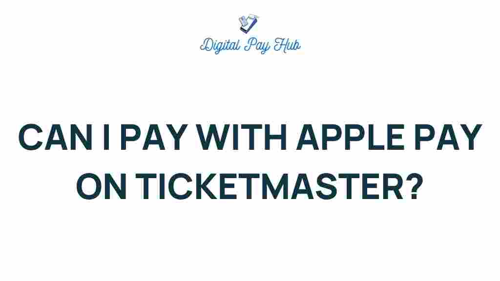 pay-with-apple-pay-on-ticketmaster