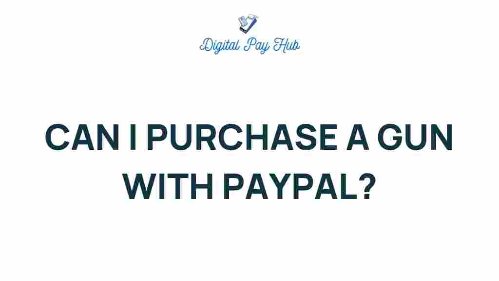 can-you-purchase-a-gun-with-paypal