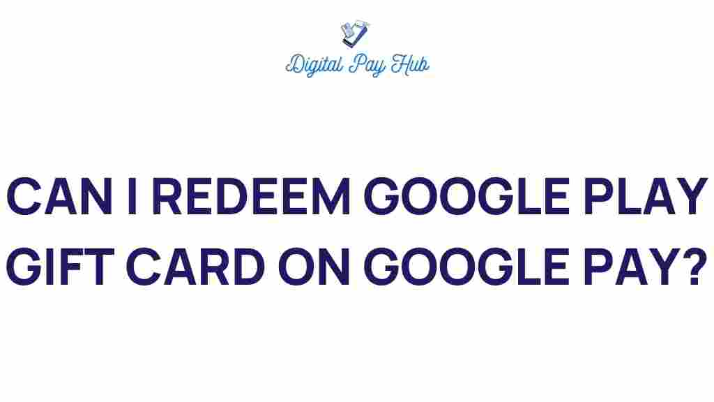 redeem-google-play-gift-card-google-pay