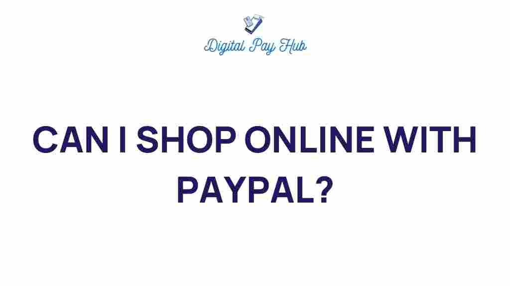 can-i-shop-online-with-paypal