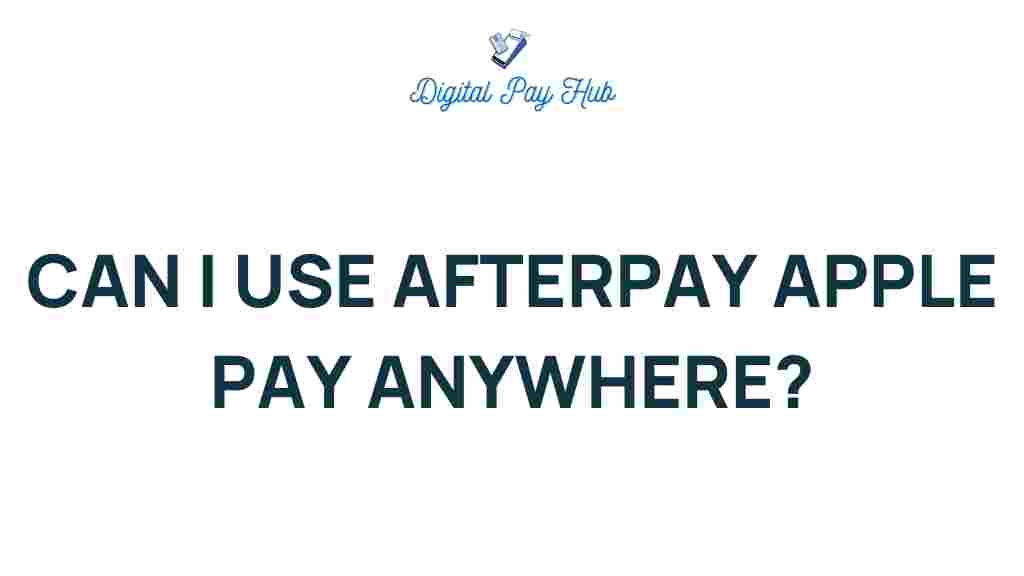 afterpay-apple-pay-anywhere