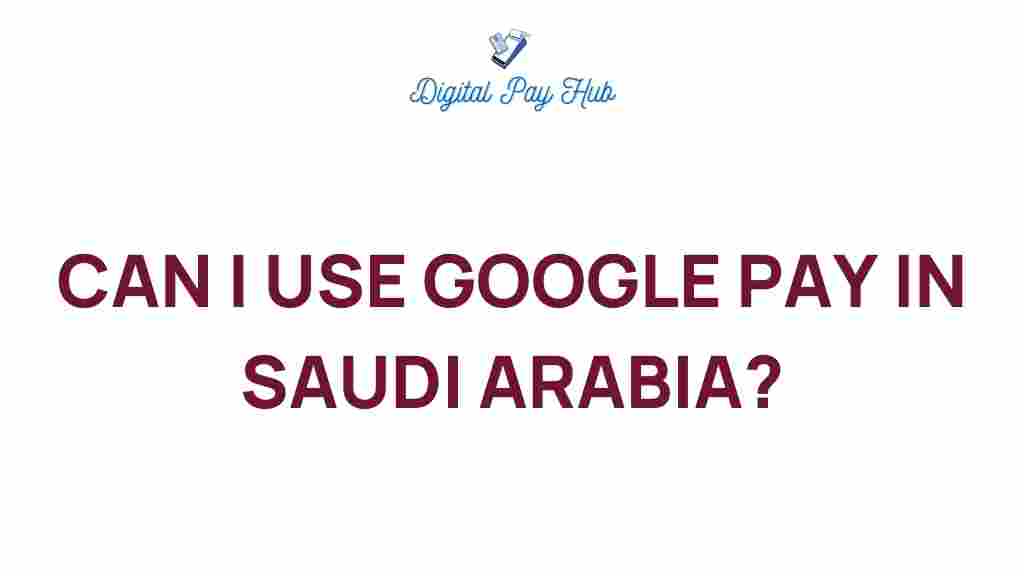 google-pay-in-saudi-arabia