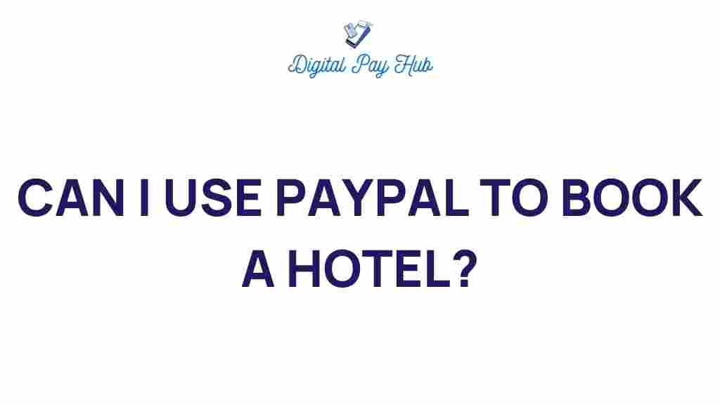 paypal-hotel-booking-options