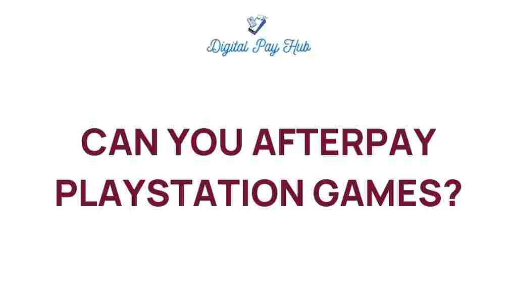 afterpay-playstation-games