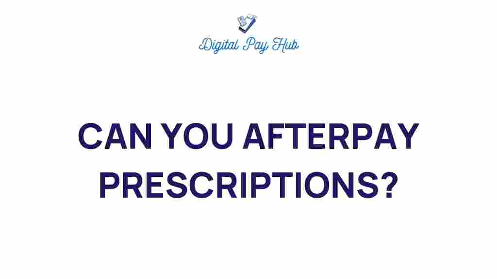 afterpay-prescriptions