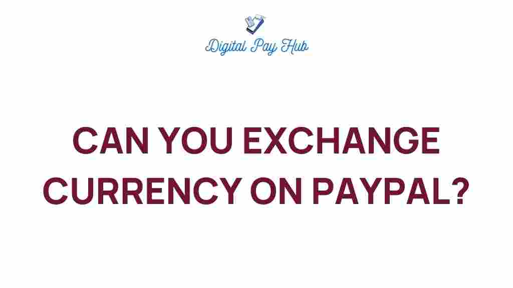 paypal-currency-exchange