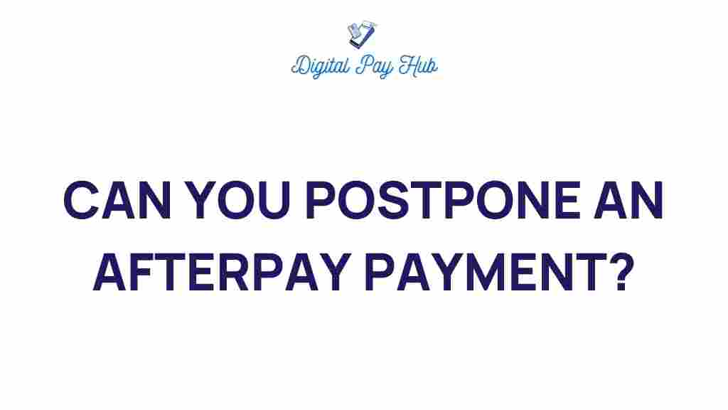 afterpay-postpone-payment