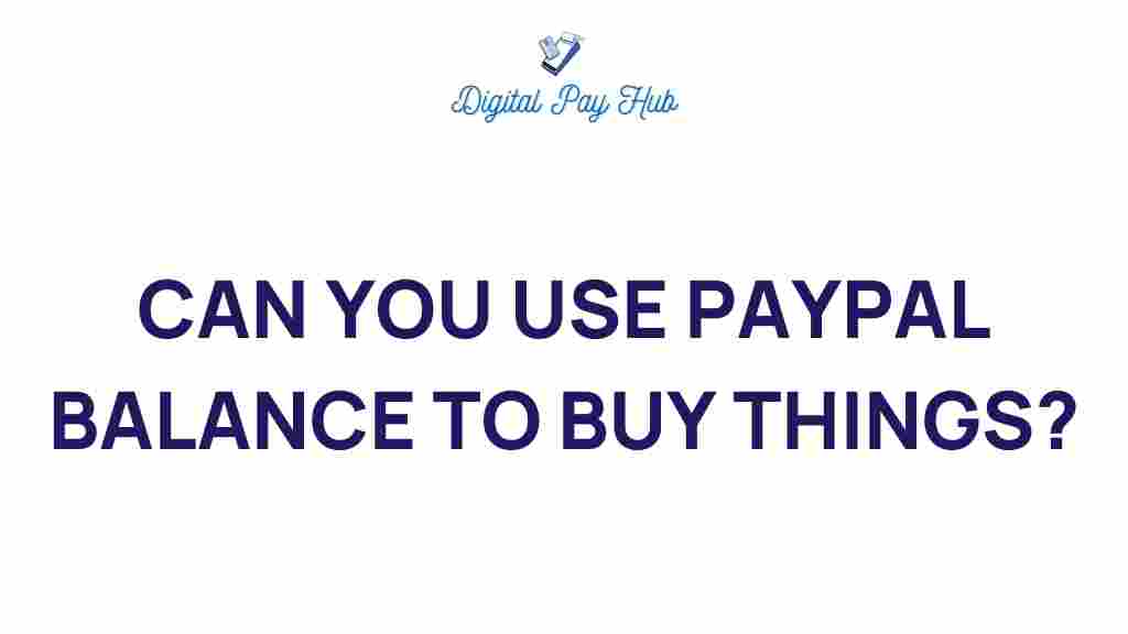 paypal-balance-buy-anything