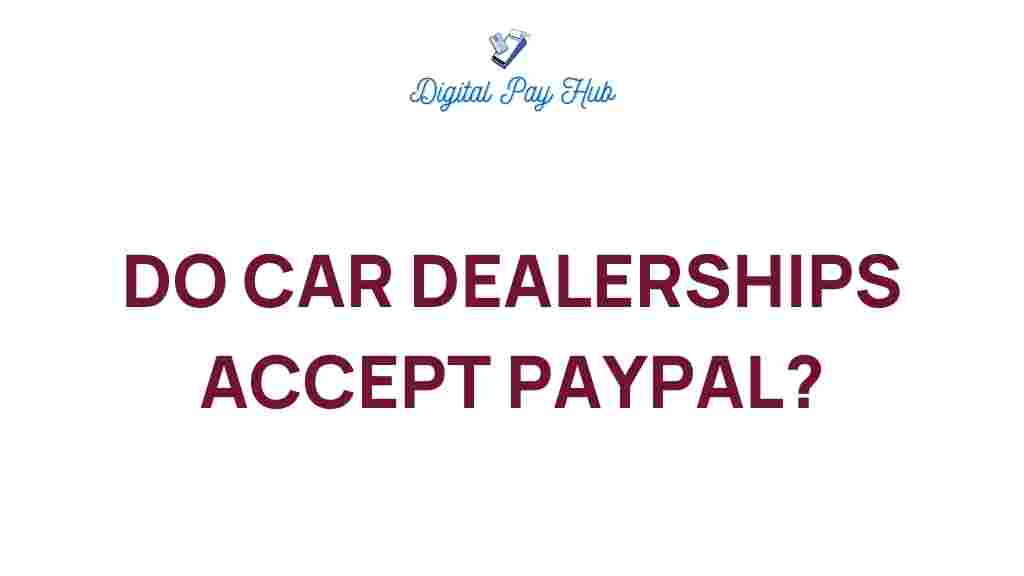 do-car-dealerships-accept-paypal